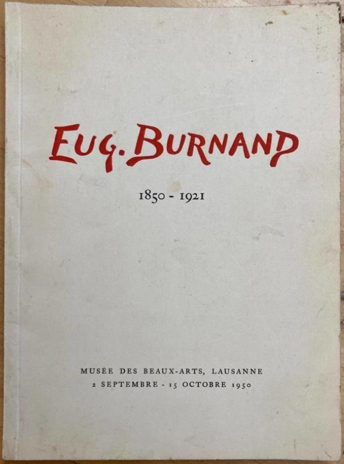 Eugène Burnand (1850-1921). Exposition du centenaire