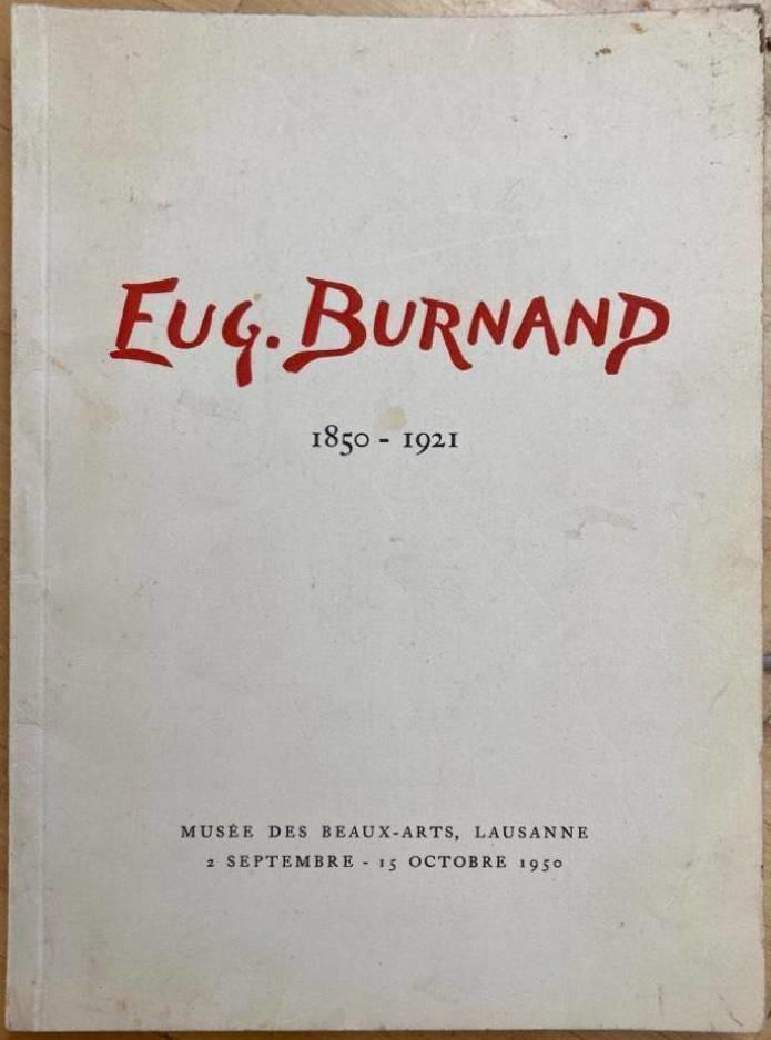 Eugène Burnand (1850-1921). Exposition du centenaire