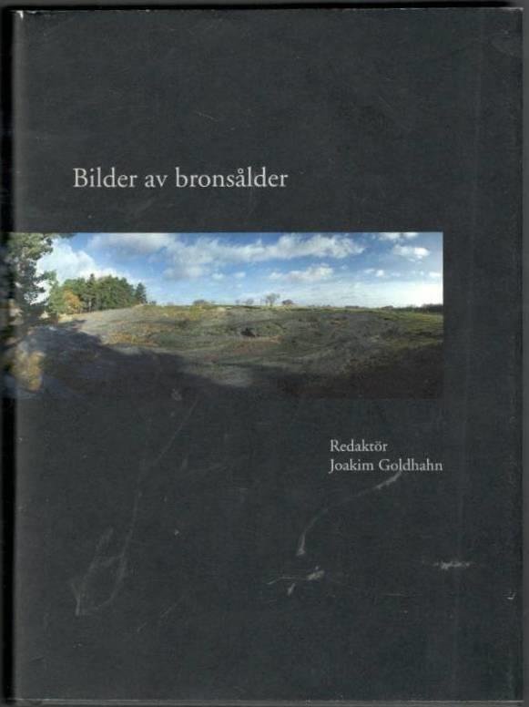 Bilder av (från) bronsålder - ett seminarium om förhistorisk kommunikation.