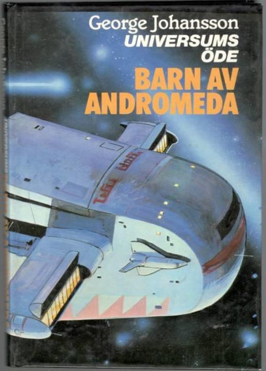 Universums öde. Barn av Andromeda