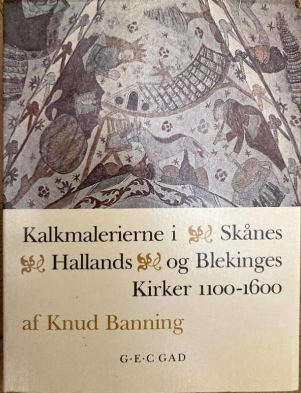 Kalkmalerierne i Skånes, Hallands og Blekinges kirker 1100-1600