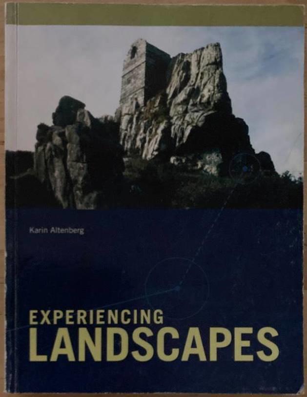 Experiencing landscapes. A study of space and identity in three marginal areas of medieval Britain and Scandinavia