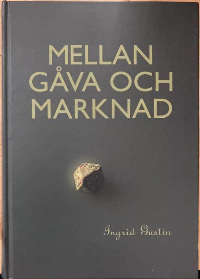 Mellan gåva och marknad. Handel, tillit och materiell kultur under vikingatiden