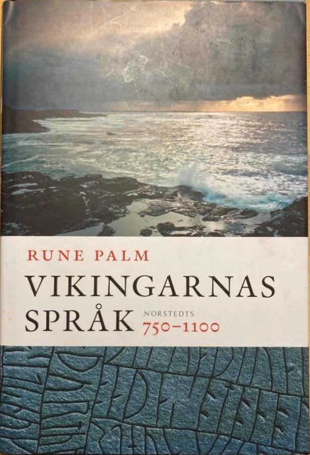 Vikingarnas språk. 750-1100
