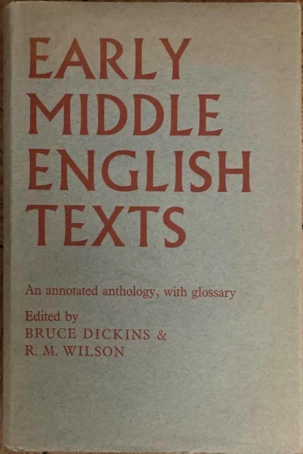 Early Middle English Texts. An annotated anthology, with glossary