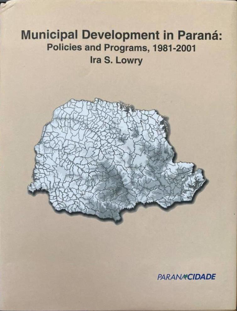 Municipal Development in Paraná: Policies and Programs, 1981-2001