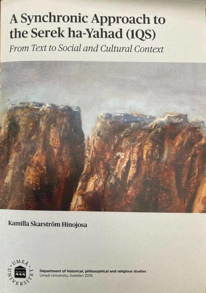 A synchronic approach to the Serek ha-Yahad (1QS). From text to social and cultural context