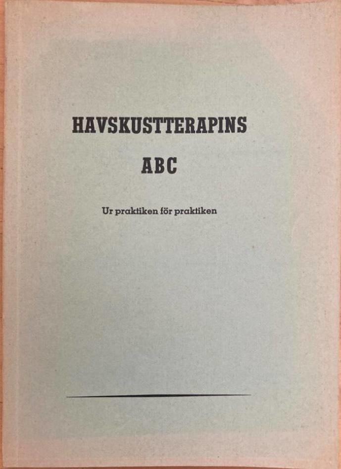 Havskustterapins ABC. Ur praktiken för praktiken