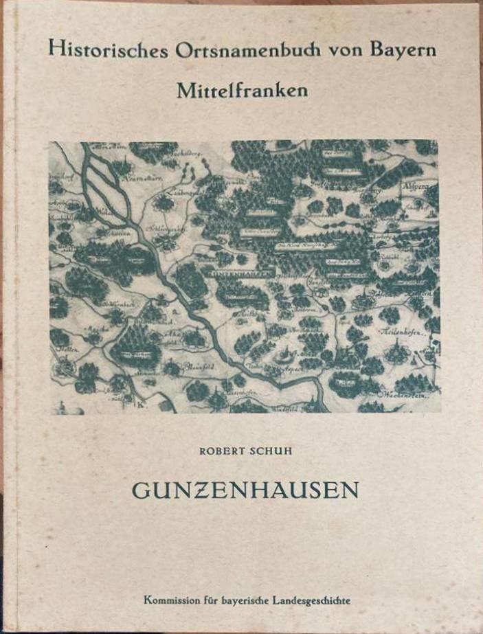 Historisches Ortsnamenbuch von Bayern. Mittelfranken. Band 5: Gunzenhausen