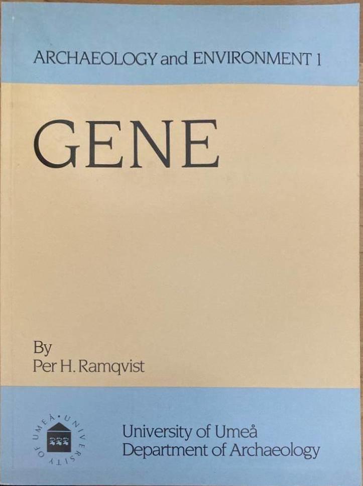 Gene. On the origin, function and development of sedentary Iron Age settlement in northern Sweden
