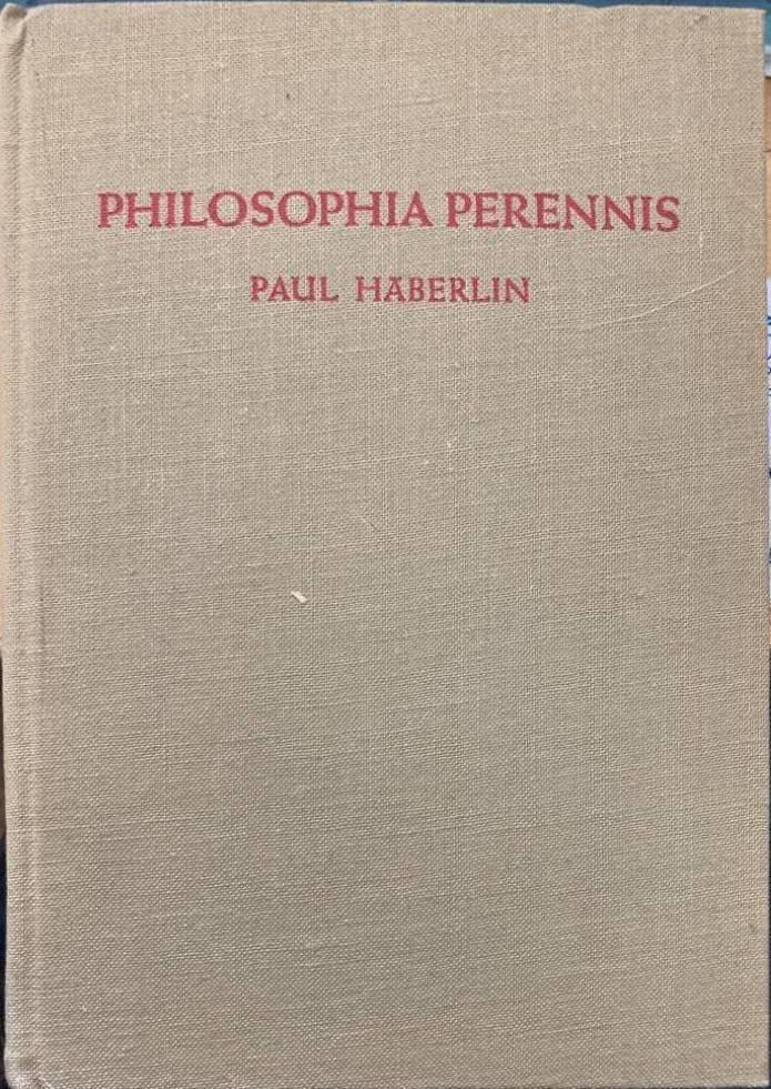 Philosophia perennis. Eine Zusammenfassung