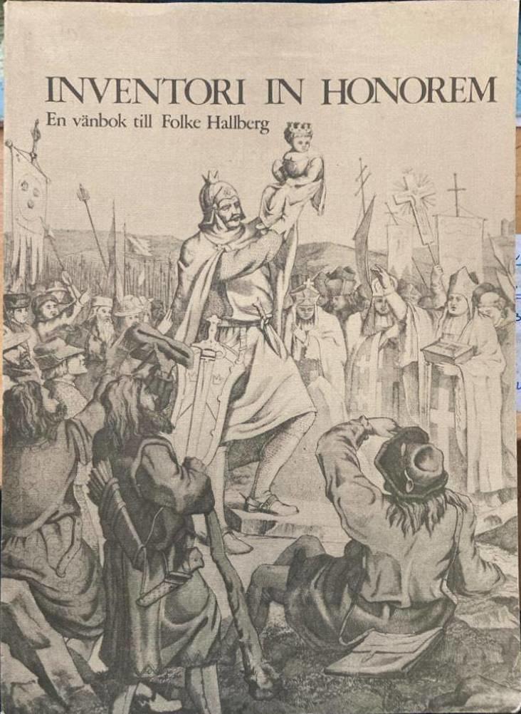 Inventori in honorem. En vänbok till Folke Hallberg