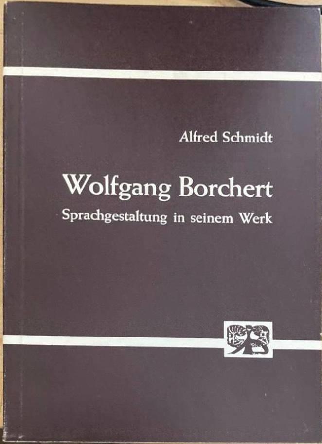 Wolfgang Borchert. Sprachgestaltung in seinem Werk