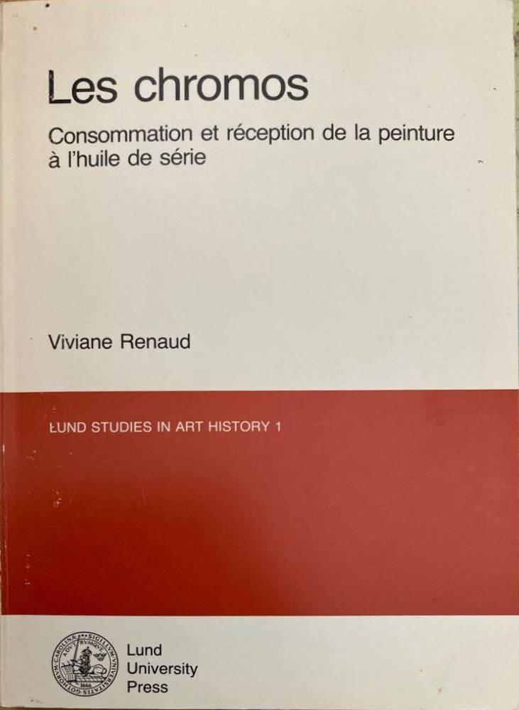 Les chromos. Consommation et réception de la peinture à l'huile de série