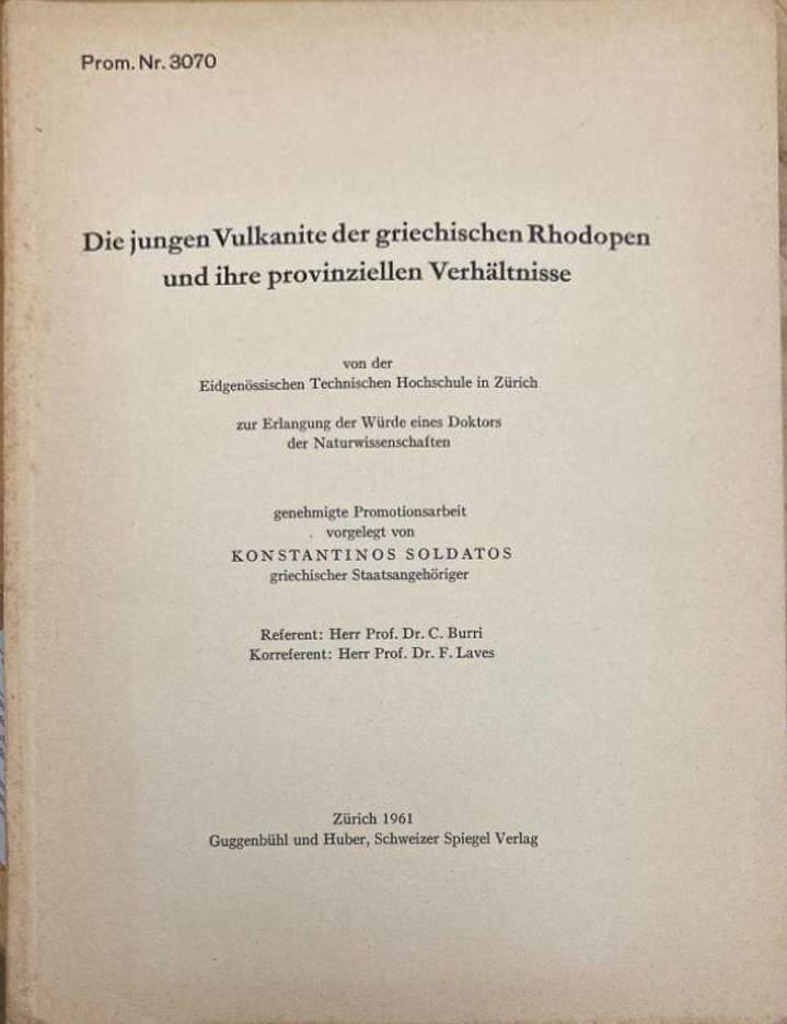 Die Jungen Vulkanite Der Griechischen Rhodopen Und Ihre Provinziellen Verhältnisse