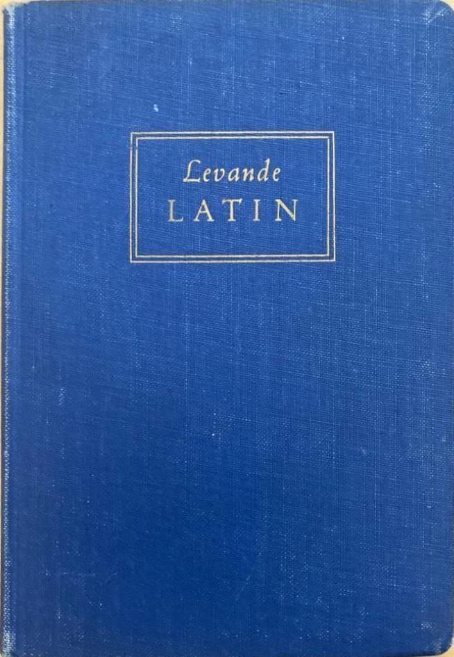 Levande latin. Latinska sentenser och uttryck i svenskan