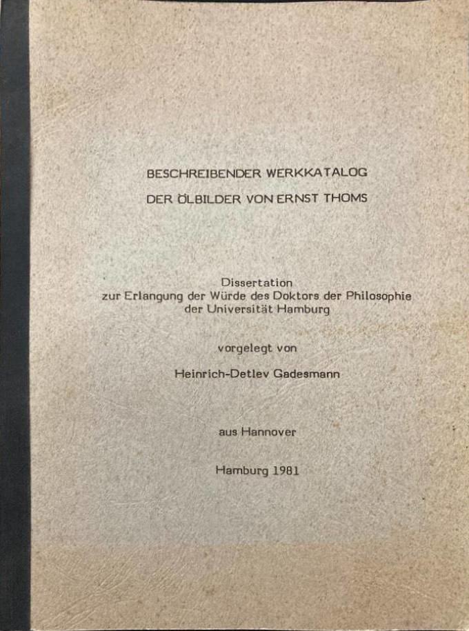 Beschreibender Werkkatalog der Ölbilder von Ernst Thoms