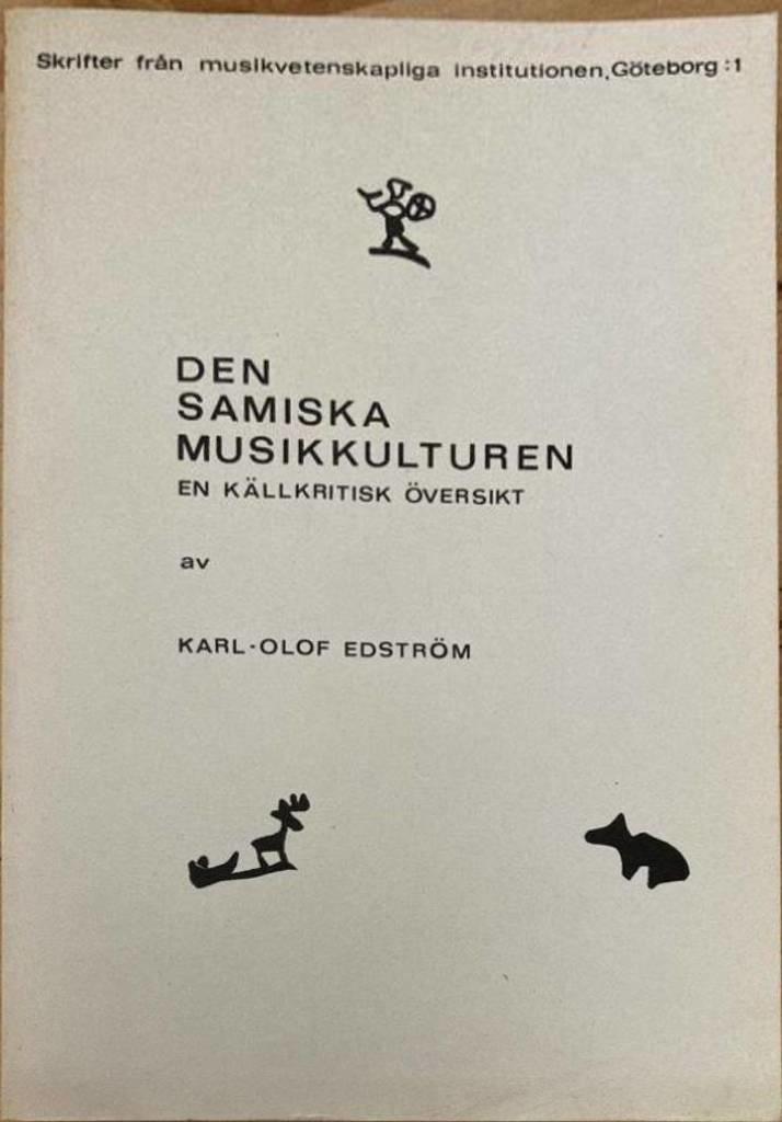 Den samiska musikkulturen. En källkritisk översikt.