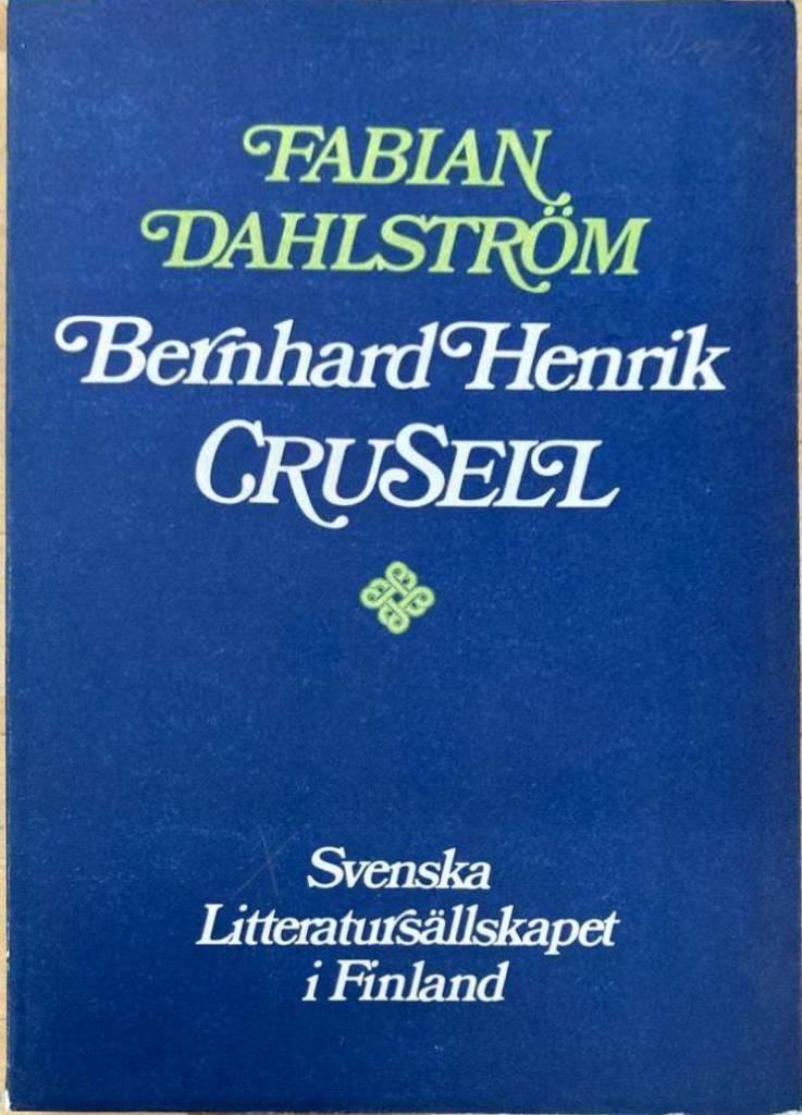 Bernhard Henrik Crusell. Klarinettisten och hans större instrumentalverk
