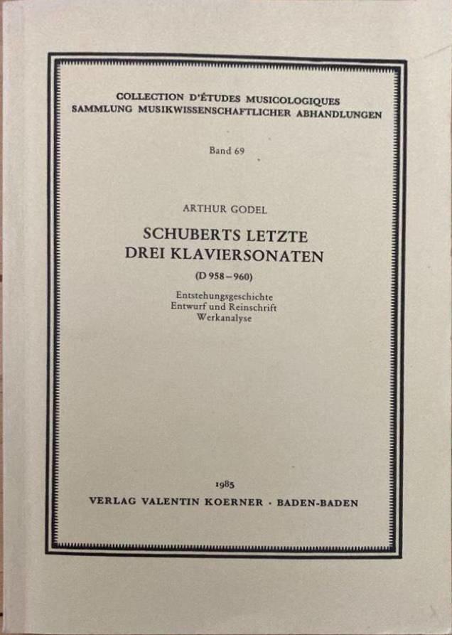 Schuberts letzte drei Klaviersonaten (D 958-960). Entstehungsgeschichte, Entwurf und Reinschrift, Werkanalyse