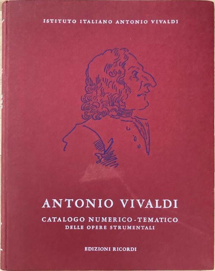 Antonio Vivaldi. Catalogo numerico-tematico delle opere strumentali