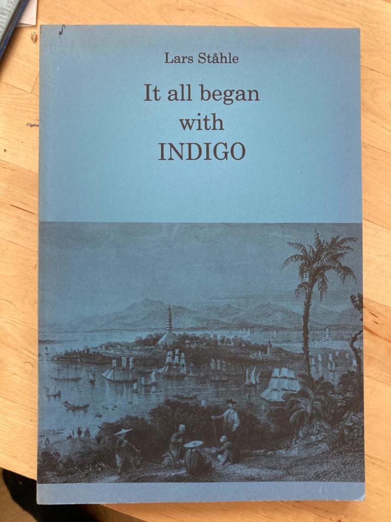 It all began with Indigo and other essays