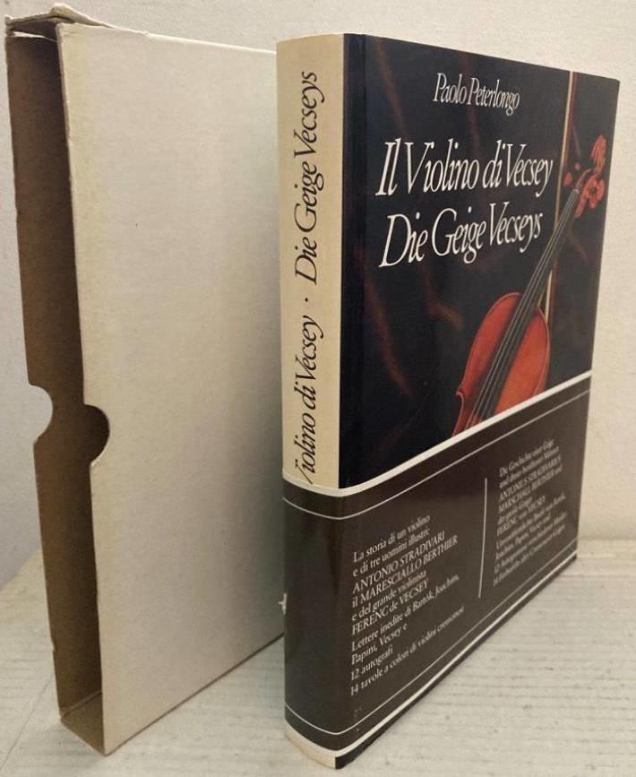 Il Violino di Vecsey. Die Geige Vecseys. Tre racconti biografici: Drei biographische Erzählungen.