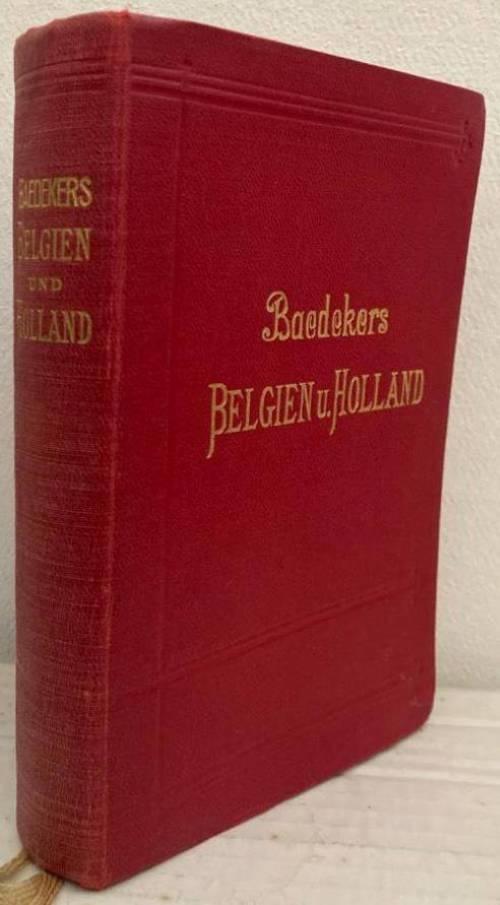 Belgien und Holland, nebst Luxemburg. Handbuch für Reisende