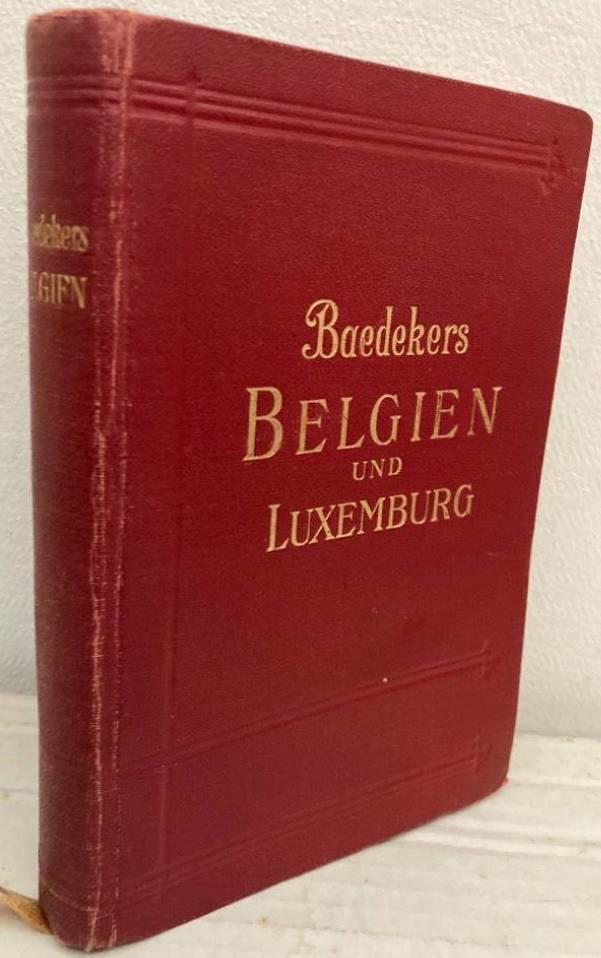 Belgien und Luxemburg. Handbuch für Reisende
