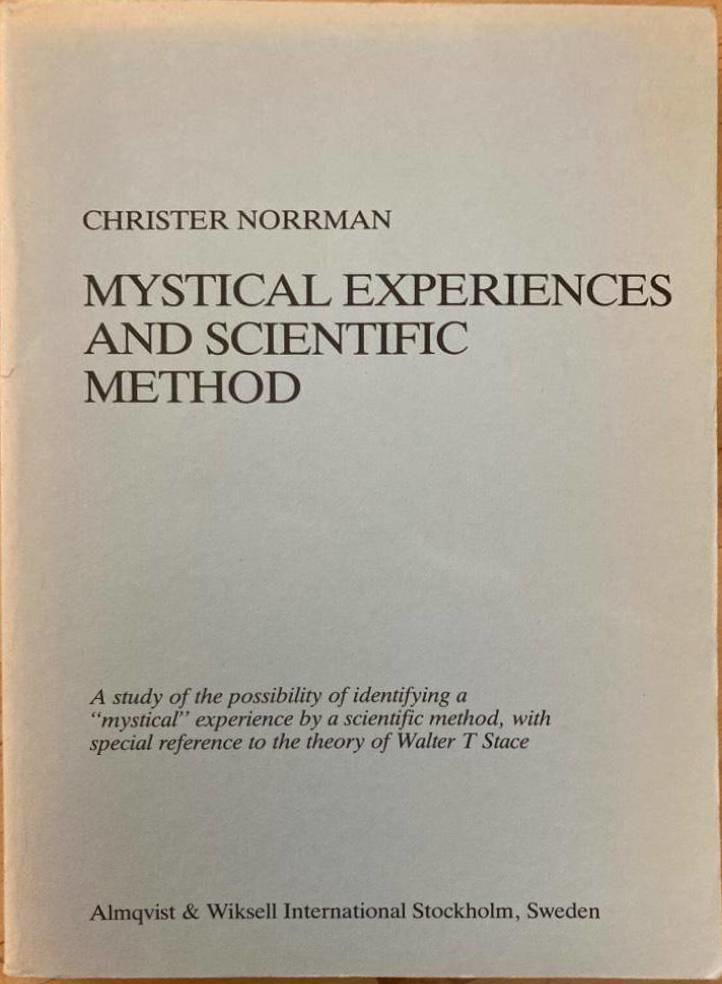 Mystical experiences and scientific method.