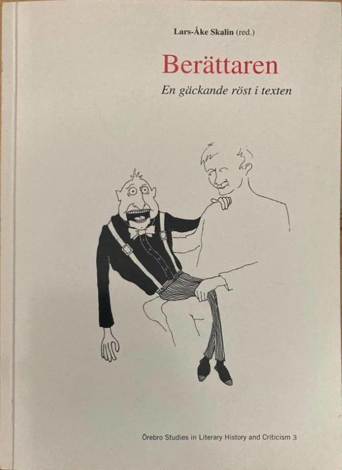 Berättaren. En gäckande röst i texten