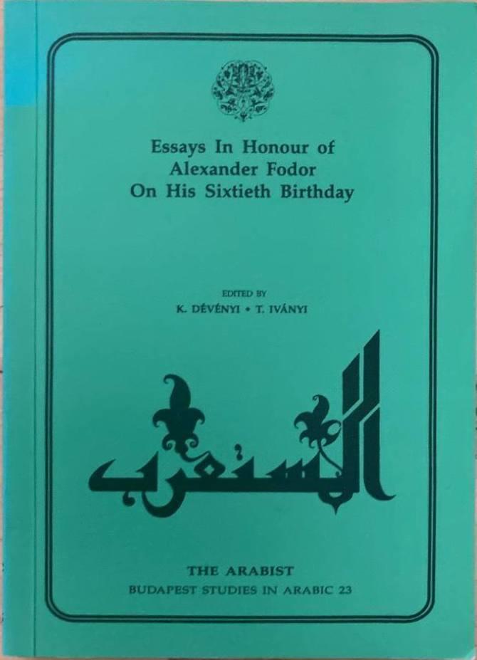 Essays in honour of Alexander Fodor on his sixtieth birthday
