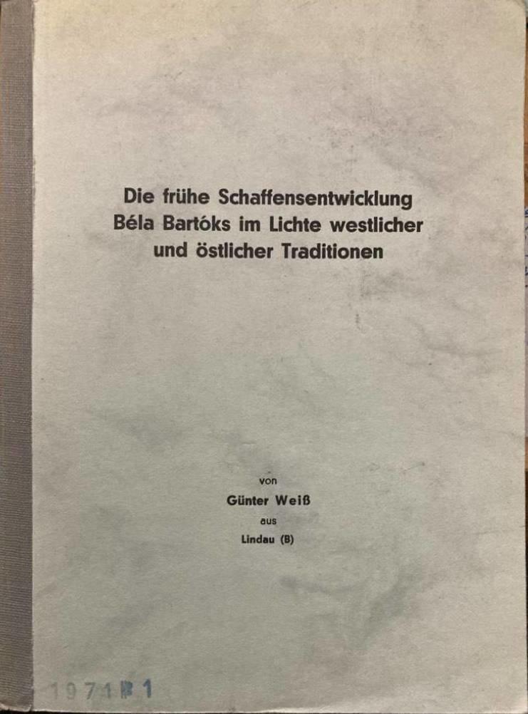 Die frühe Schaffensentwicklung Béla Bartóks im Lichte westlicher und östlicher Traditionen