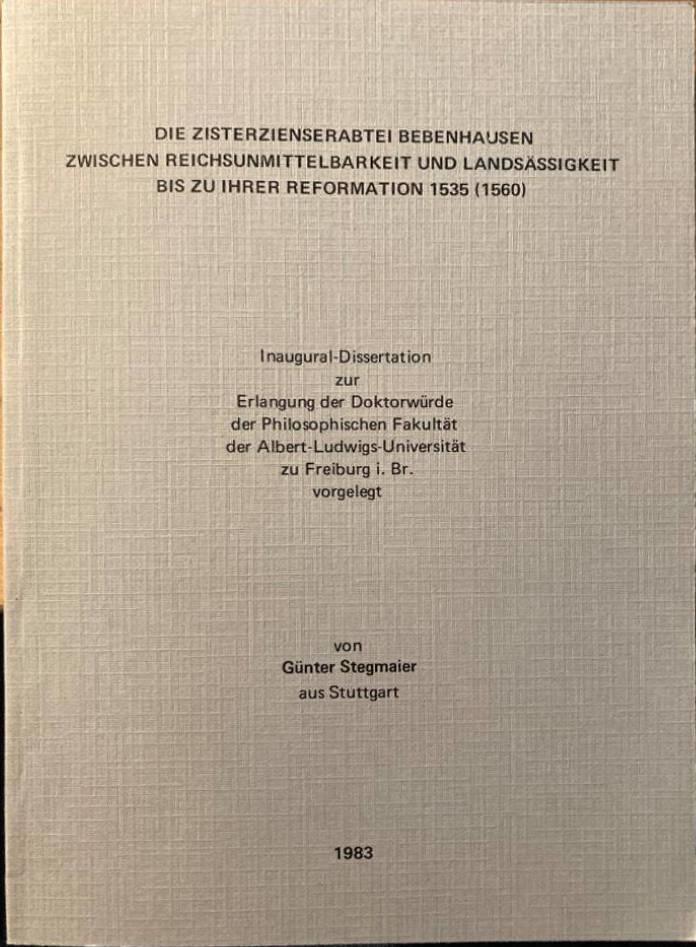 Die Zisterzienserabtei Bebenhausen zwischen Reichsunmittelbarkeit und Landsässigkeit bis zu ihrer Reformation 1535 (1560)