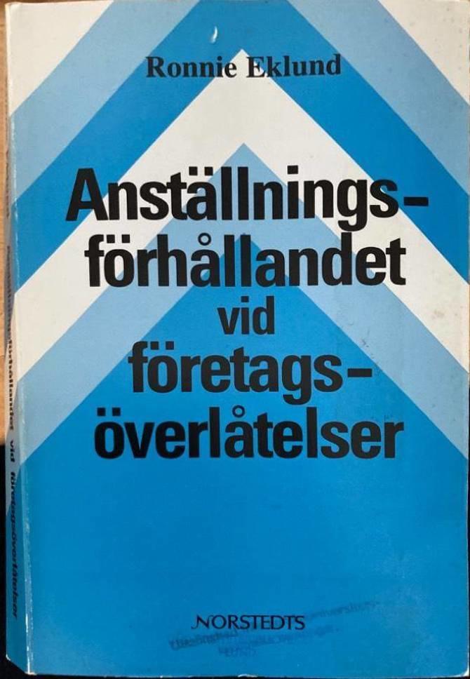 Anställningsförhållandet vid företagsöverlåtelser