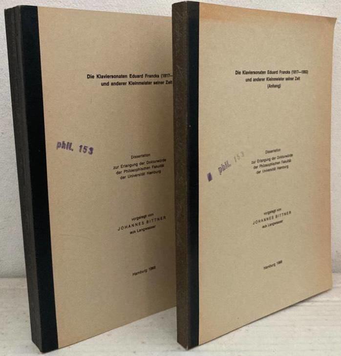 Die Klaviersonaten Eduard Francks (1817-1893) und anderer Kleinmeister seiner Zeit + Anhang