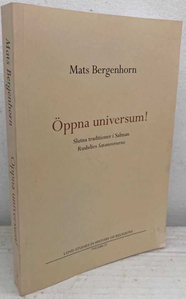 Öppna universum! Slutna traditioner i Salman Rushdies Satansverserna