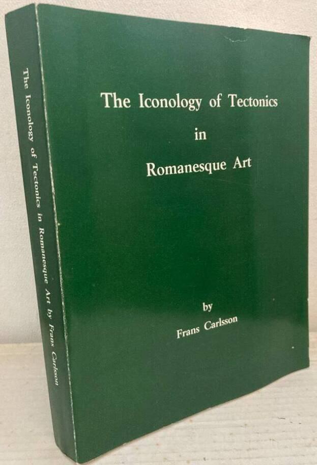 The iconology of tectonics in Romanesque art