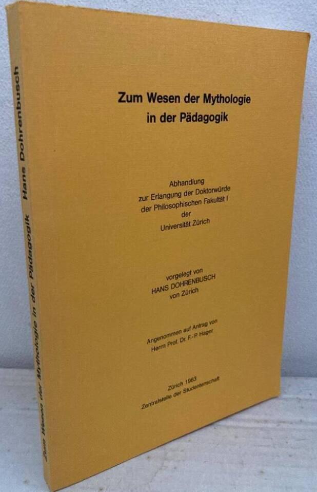 Zum Wesen der Mythologie in der Pädagogik