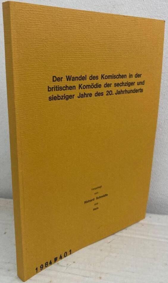 Der Wandel des Komischen in der britischen Komödie der sechziger und siebziger Jahre des 20. Jahrhunderts