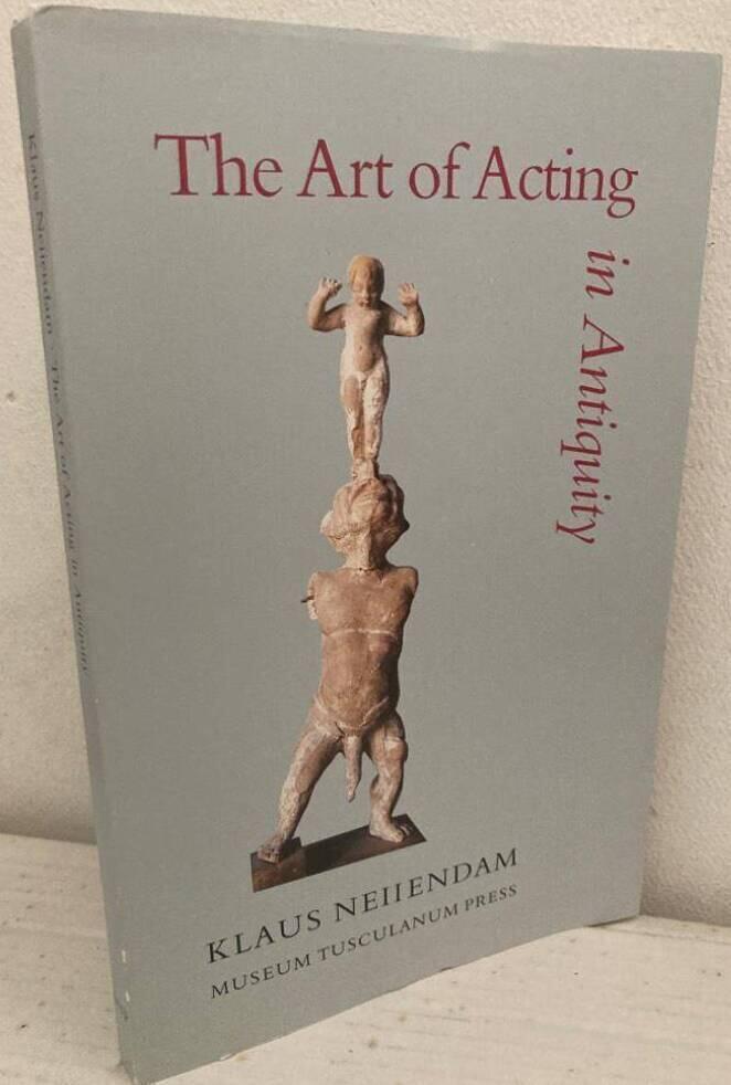 The Art of Acting in Antiquity