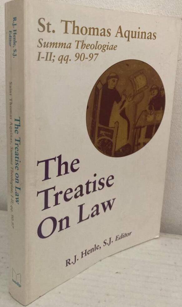 The Treatise on Law. (Summa Theologiae, I-II; qq. 90-97)