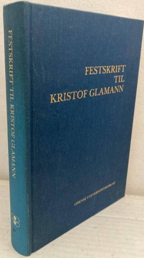 Festskrift till Kristof Glamann