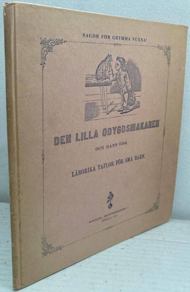 Den lilla odygdsmakaren och hans öde. Lärorika taflor för små barn
