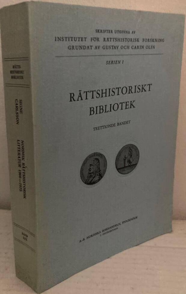 Nordisk rättshistorisk litteratur 1966-1975. En bibliografisk förteckning