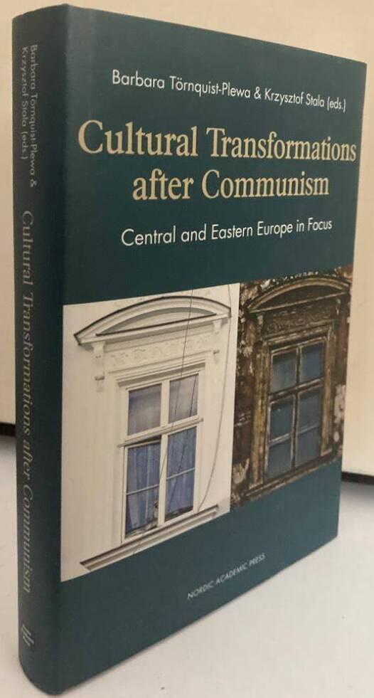 Cultural transformations after communism. Central and eastern Europe in focus