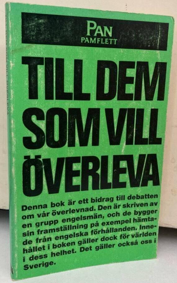 Till dem som vill överleva