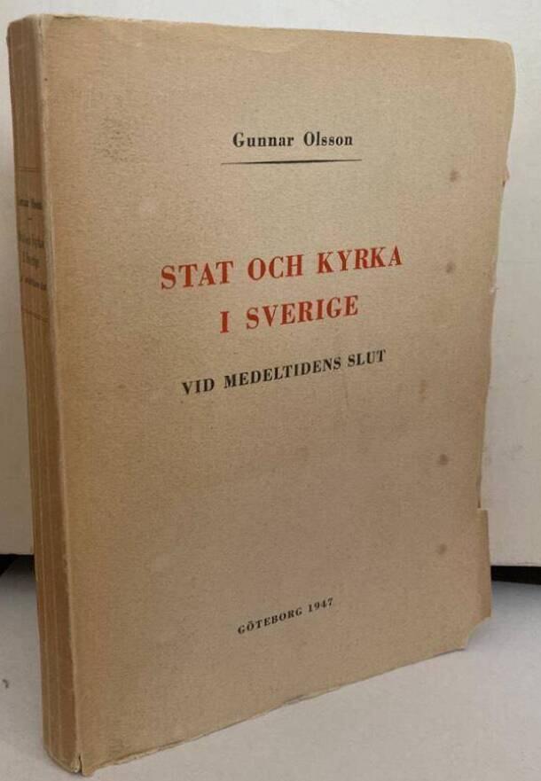 Stat och kyrka i Sverige vid medeltidens slut