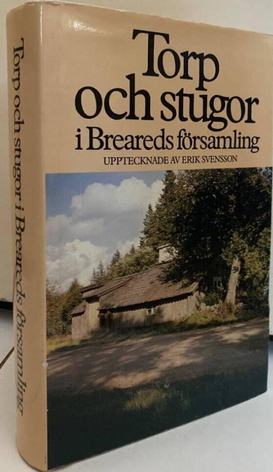 Torp och stugor i Breareds församling