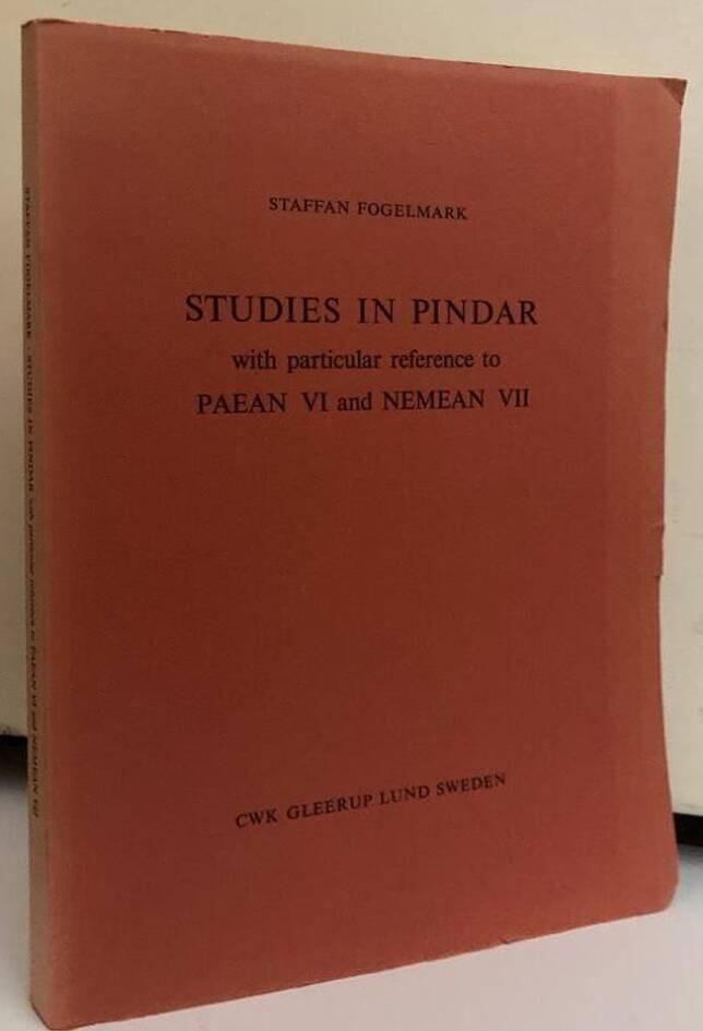 Studies in Pindar with particular reference to Paean VI and Nemean VII